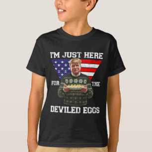 I'm Just Here For The Deviled Eggs Trump Christmas T-Shirt
