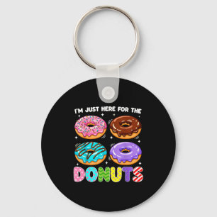 I'm Just Here For The Donuts Doughnut Sweet Food D Key Ring