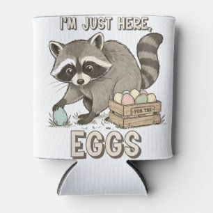 I'm Just Here For The Eggs Funny Raccoon Can Cooler
