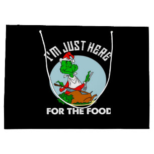 I'm just here for the food  large gift bag