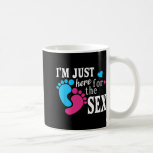 Im Just Here For The Funny Gender Reveal Party Coffee Mug