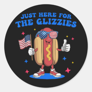 I'm Just Here For The Glizzies Funny Fourth Of Jul Classic Round Sticker