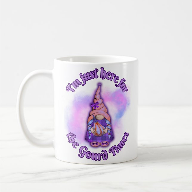 I'm just here for the gourd times coffee mug (Left)