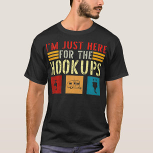 Im Just Here For The Hookups Funny Camp RV Camper T-Shirt