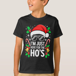 I'm Just Here For The Ho's Shirt Men Women Santa C