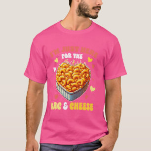 I'm Just Here For The Mac & Cheese Pasta Macaroni T-Shirt