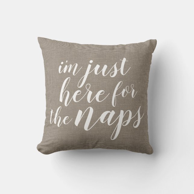 I'm Just Here for the Naps | Rustic Beige Cushion (Front)