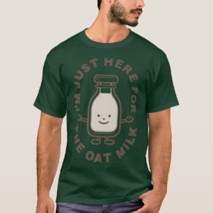 I'm Just Here For The Oat Milk, Funny Vegan Vegeta T-Shirt