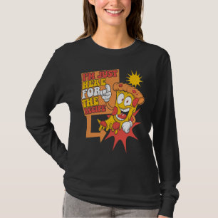 I'm Just Here For The Recipe Chef Baker Pizzeria P T-Shirt