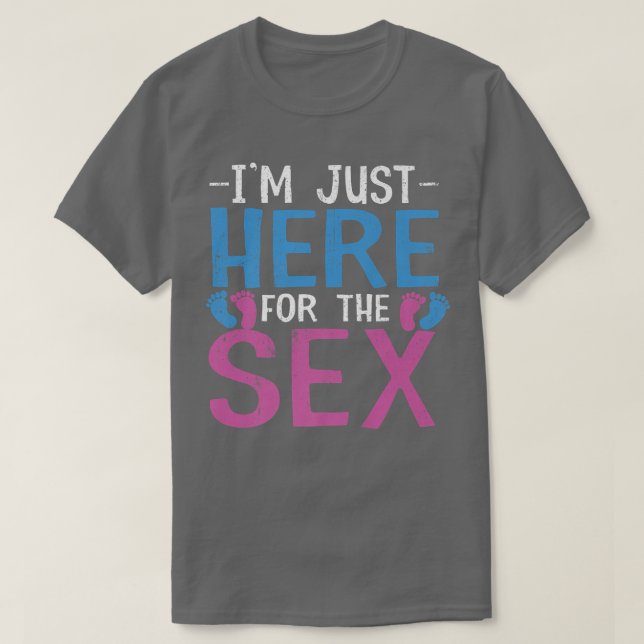 I'm Just Here For The Se Gender Reveal Funny Baby  T-Shirt (Design Front)