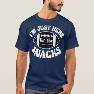 Im Just Here For The Snacks Funny Fantasy T-Shirt