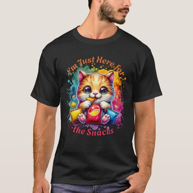 I'm Just Here for the snacks T-Shirt (Front)
