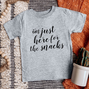 I'm Just Here for the Snacks Tee