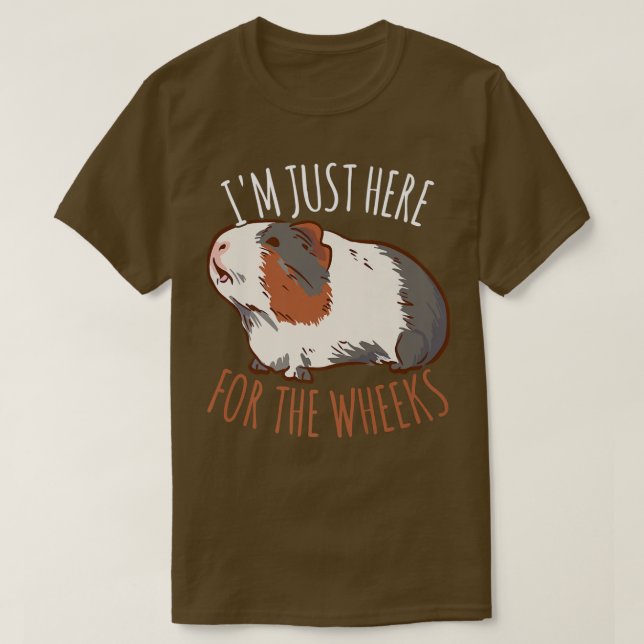 Im Just Here For The Wheeks Furry Potato Guinea Pi T-Shirt (Design Front)
