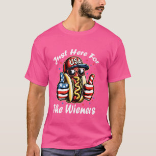 I'm Just Here For The Wieners 4th Of July Hotdog W T-Shirt