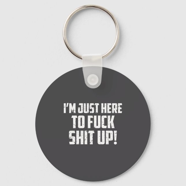 I'm Just Here To For Up Workout Motivation Funny Q Key Ring (Front)
