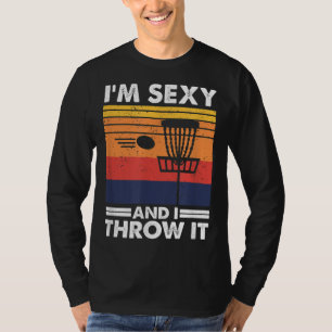 I'm Just Here To Hit Trees & Curse Funny Frisbee D T-Shirt