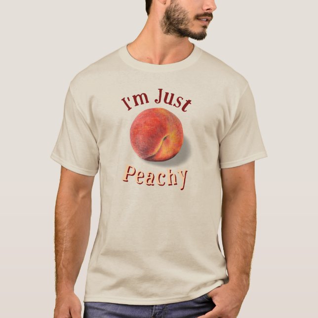 I'm Just Peachy Tops (Front)