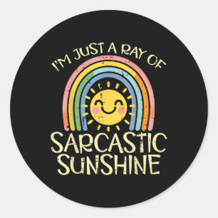 Im Just Ray Sarcastic Sunshine Funny Saying Groovy Classic Round Sticker