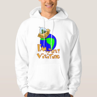 I'm Just Visiting Shirt
