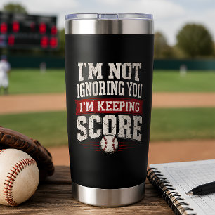 I'm Keeping Score Funny Baseball Scorekeeper Black Insulated Tumbler
