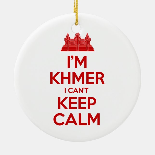 I'm Khmer I Can't Keep Calm Ceramic Tree Decoration (Back)