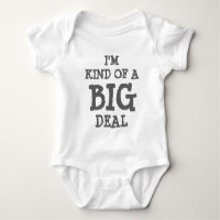 I'm kind of a BIG deal baby romper for kids