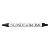 I'm Kind of a Big Deal Funny