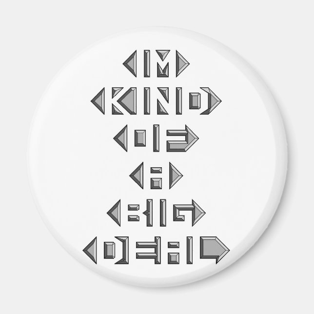 Im Kind Of A Big Deal Magnet (Front)