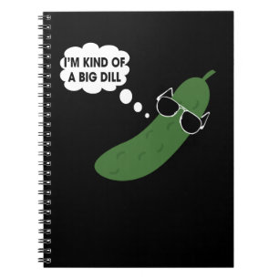 I'm Kind of A Big Dill Funny Pickle with Sunglasse Notebook