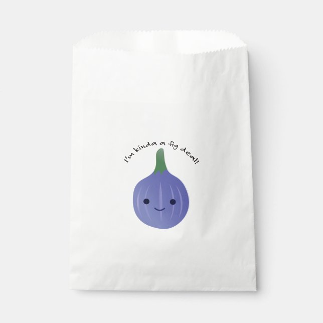 I'm Kinda a Fig Deal Favour Bags (Front)