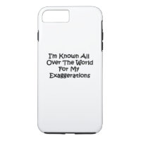 I'm Known All Over The World