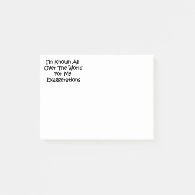 I'm Known All Over The World Post-it Notes (Front)