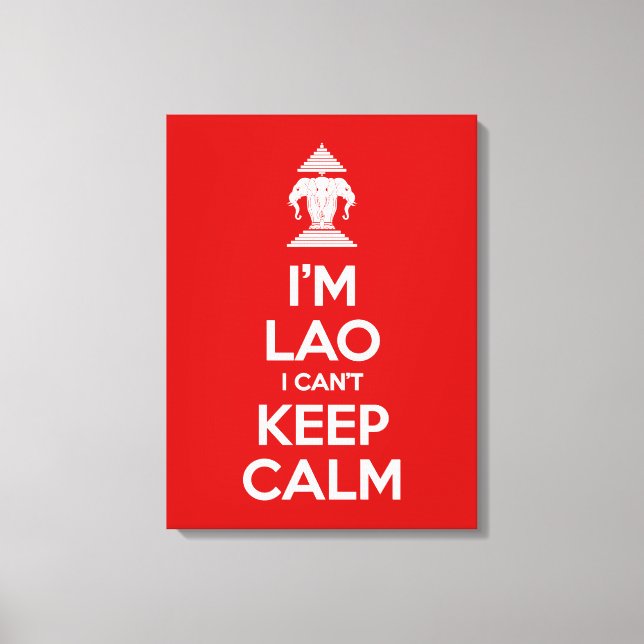 I'm Lao I Can't Keep Calm Canvas Print (Front)