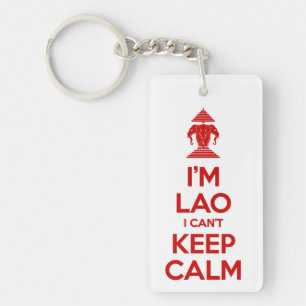 I'm Lao I Can't Keep Calm Key Ring
