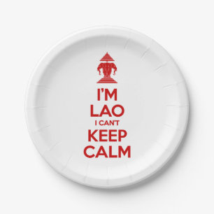 I'm Lao I Can't Keep Calm Paper Plate