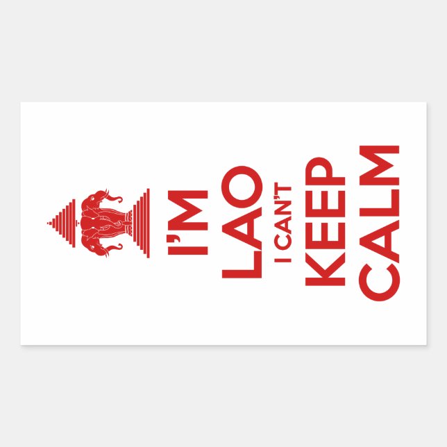 I'm Lao I Can't Keep Calm Rectangular Sticker (Front)