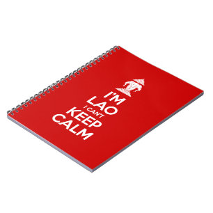 I'm Lao I Can't Keep Calm Spiral Notebook