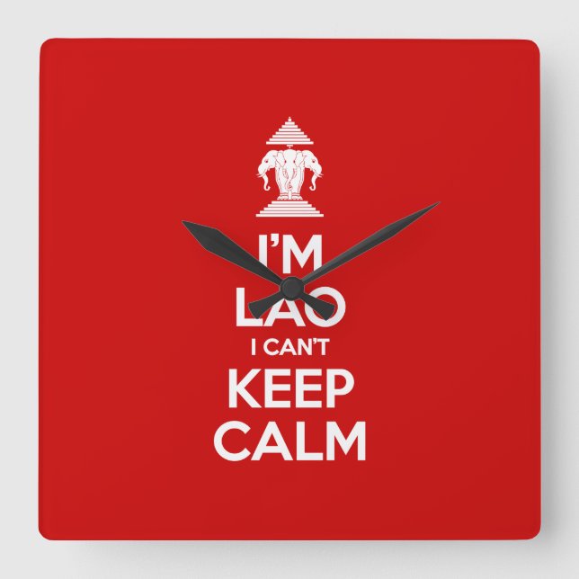 I'm Lao I Can't Keep Calm Square Wall Clock (Front)