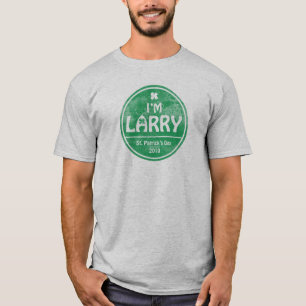 I'm Larry T-Shirt