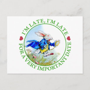 I'm Late, I'm Late, For a Very Important Date! Postcard
