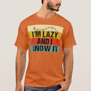 Im Lazy and I Know It Funny Retro Lazy Giraffe T-Shirt