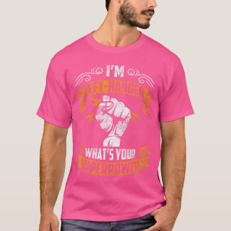 IM Left Handed Whats Your Superpower Funny Lefty f T-Shirt