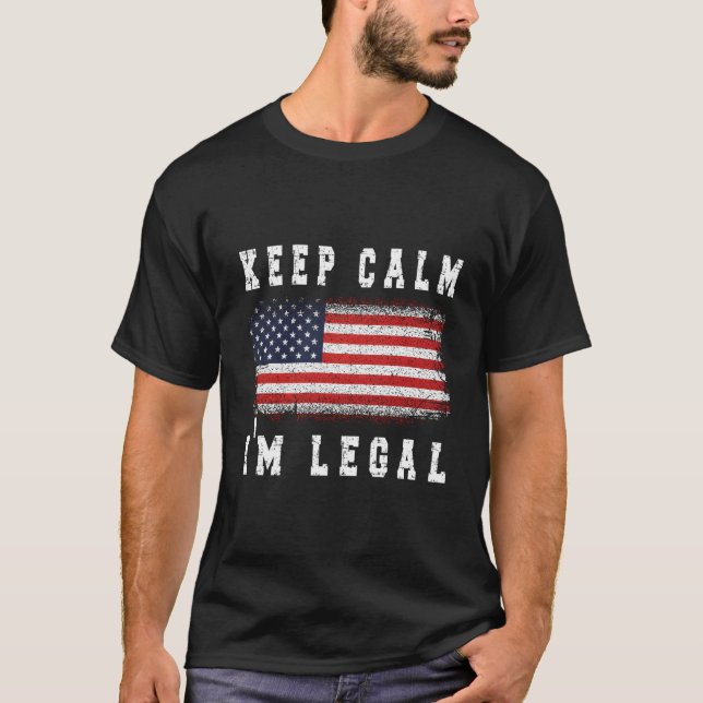 I'M Legal New Us Citizen American Flag Us Citizens T-Shirt (Front)