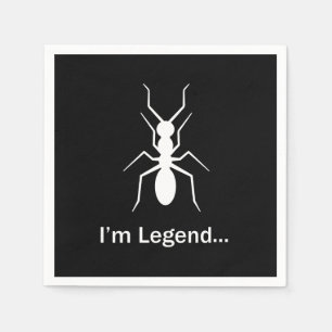 I'm legend ant napkin