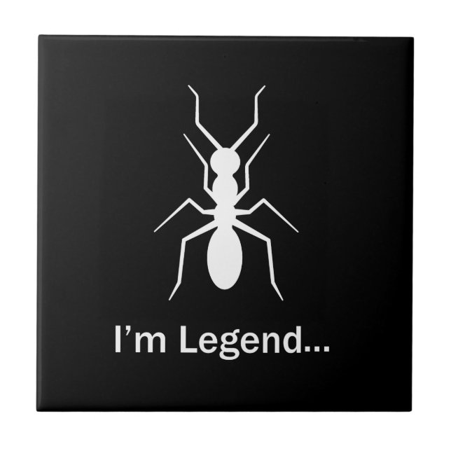 I'm legend ant tile (Front)