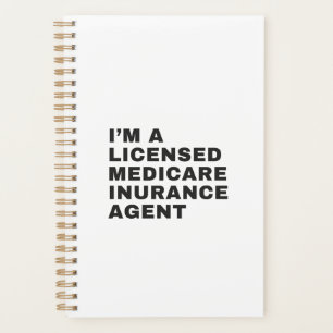I'M LICENSED MEDICARE INSURANCE AGENT PLANNER