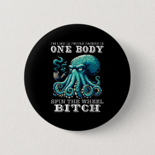 I'm Like 12 People Packed In One Body Sn The Octop 6 Cm Round Badge