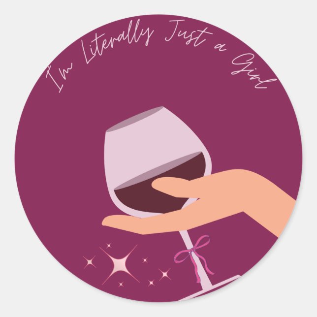 I'm Literally Just A Girl Sticker (Front)