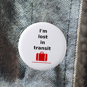 I'm Lost in Transit Travel Suitcase Light-Colour 6 Cm Round Badge